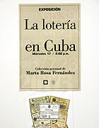 Cartel de la muestra «La lotería en Cuba» inaugurada el miércoles 17 de junio.